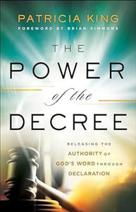 The Power Of The Decree