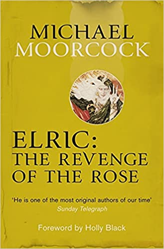 Elric: Revenge Of Rose