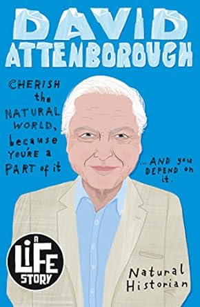 A Life Story: Sir David Attenborough