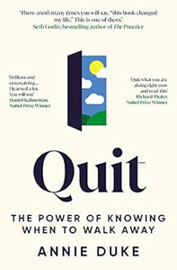 Quit: Power Of Knowing When To Walk /T