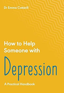 How To Help Someone: Depression /P