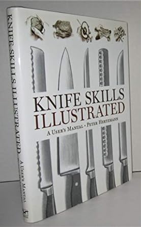 Knife Skills Illustrated