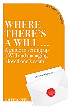 Where There’s a Will …A guide to setting up a Will and managing a loved one's estate