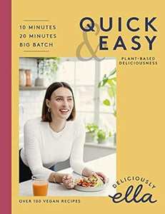 Deliciously Ella: Plant-Based Quick /H