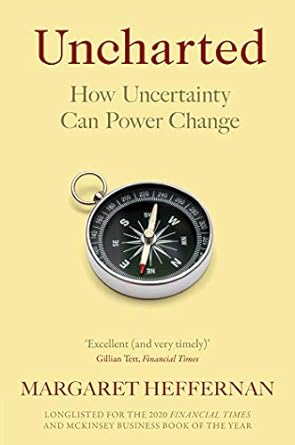 Uncharted: How to Navigate the Future