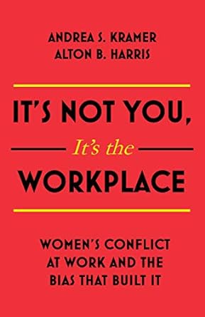 It'S Not You It'S The Workplace