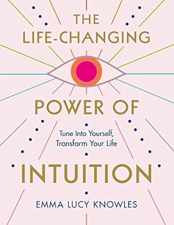 Life-Changing Power Of Intuition /H