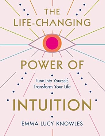 Life-Changing Power Of Intuition /H