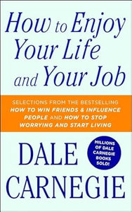 How To Enjoy Your Life & Your Job /T