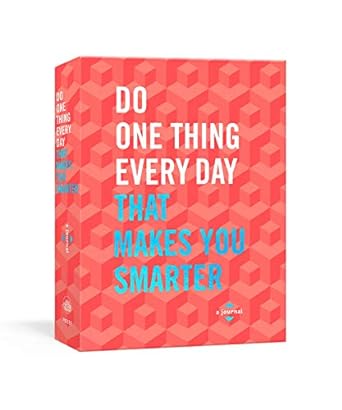 Do One Thing Every Day  Makes You Smarter