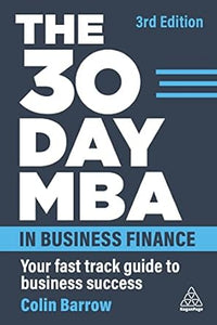 30 Day Mba: In Business Finance 3E