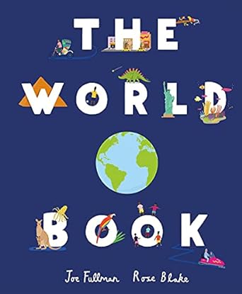 The World Book: Explore the Facts, Stats and Flags of Every Country (LIMITED COPIES)