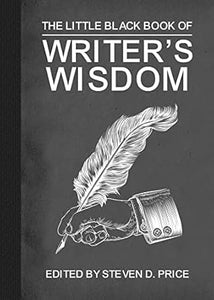 Little Black Bk Of Writers' Wisdom