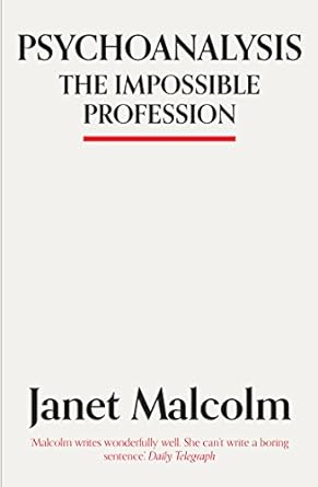 Psychoanalysis: Impossible Profession