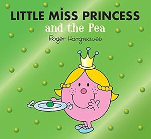 Little Miss Princess & Pea