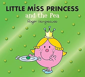 Little Miss Princess & Pea