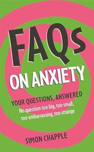 Faqs: On Anxiety /T