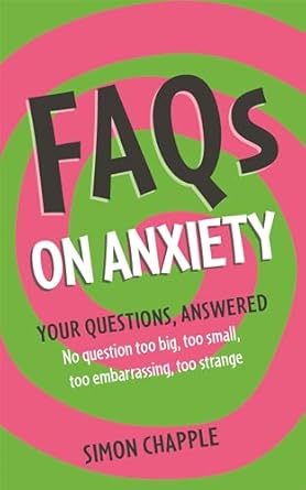 Faqs: On Anxiety /T