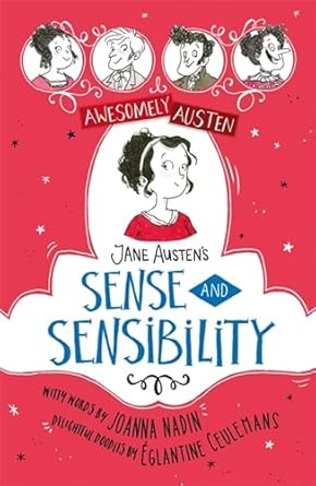 Awesomely Austen: Sense & Sensibility