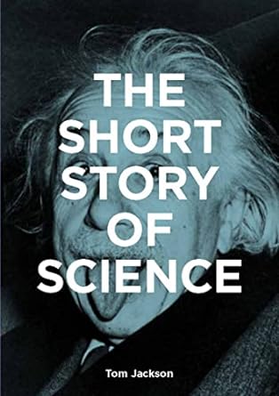 Short Story Of Science