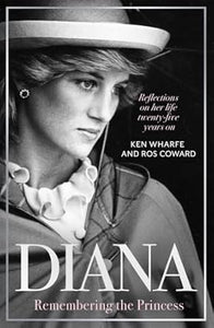 Diana: Remembering The Princess