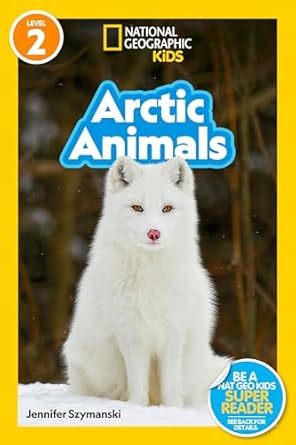 Natgeoreaders Arctic Animals
