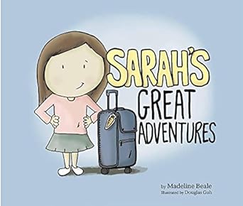 Sarah'S Great Adventures