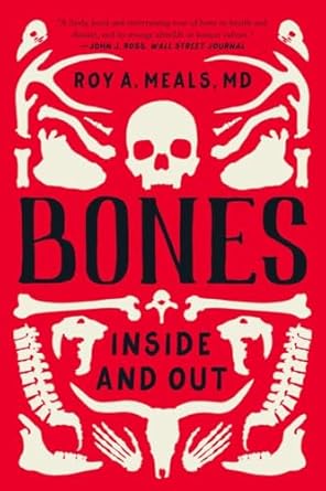 Bones: Inside & Out