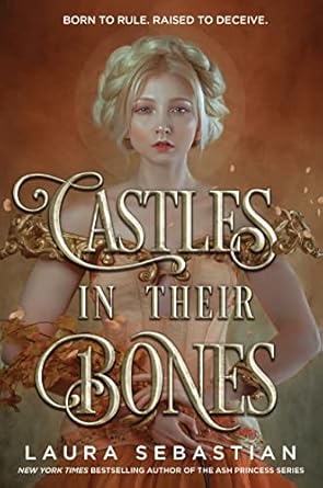 Castles In Their Bones