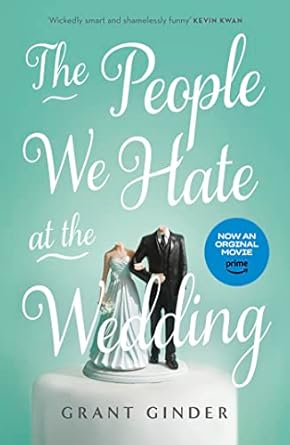 People We Hate At Wedding