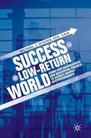 Success In A Low-Return World    (Only Copy)