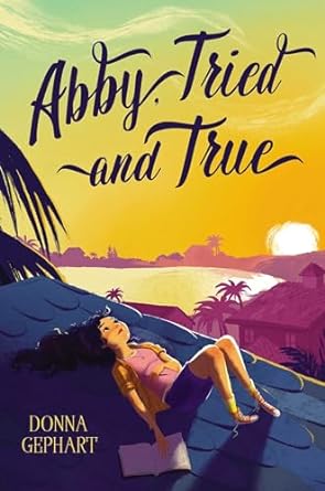 Abby, Tried and True