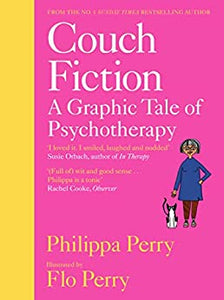 Couch Fiction: A Graphic Tale of Psychotherapy