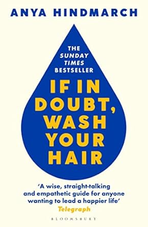 If In Doubt Wash Your Hair
