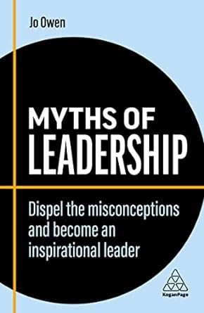 Bm: Myths Of Leadership 2E
