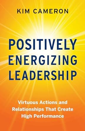 Positively Energizing Leadership /T