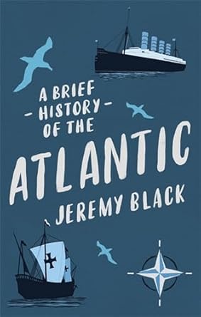 Brief History Of The Atlantic