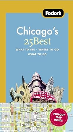 Fodor'S 25 Best Chicago 7E /T