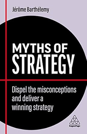 Bm: Myths Of Strategy