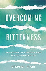 Overcoming Bitterness