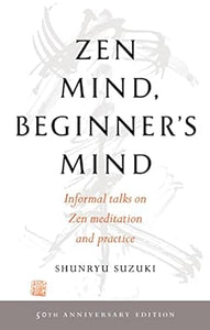 Zen Mind Beginner'S Mind (50 Anniv Ed)
