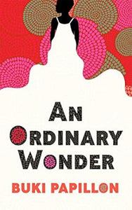 An Ordinary Wonder