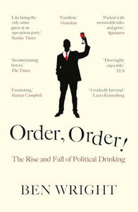 Order Order!: Political Drinking