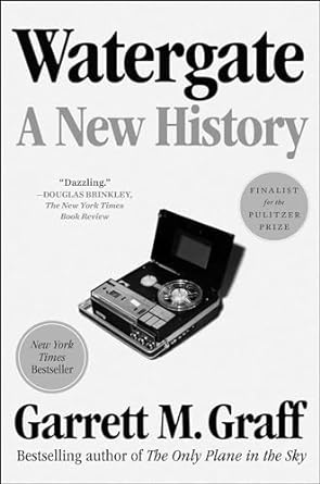 Watergate: A New History /H  (Only Copy)