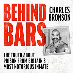 Behind Bars: Brit Notorious Prisoner