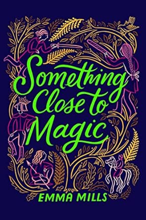 Something Close To Magic