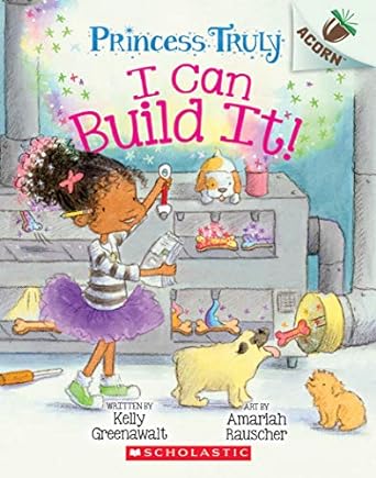 Princesstruly03 I Can Build It!