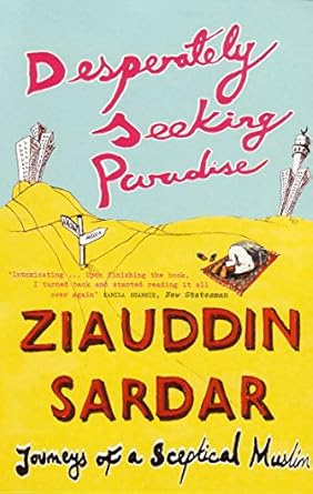 Desperately Seeking Paradise