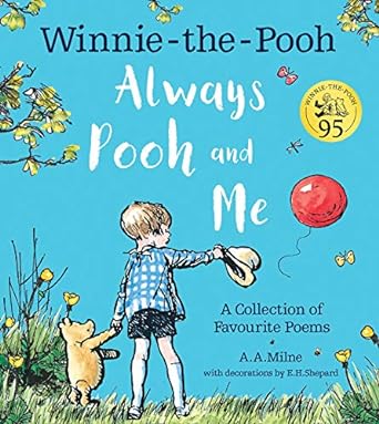 Winniep Always Pooh & Me Fave Poems