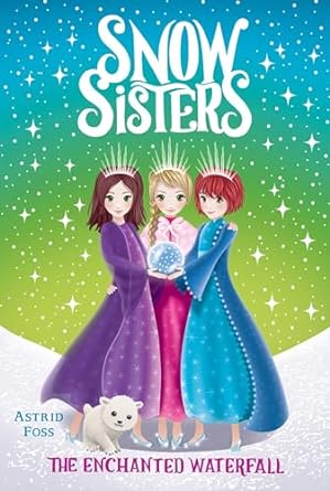 Snow sisters04 : Enchanted Waterfall